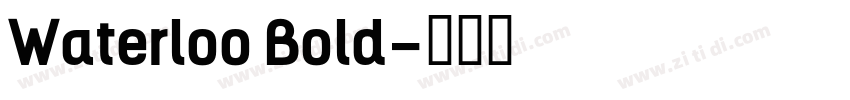 Waterloo Bold字体转换
